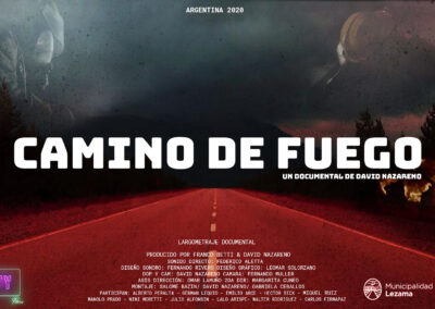 Camino de fuego (Documentary Film)